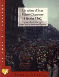  Collectif - Un crime d'Etat - Métro Charonne 8 février 1962.