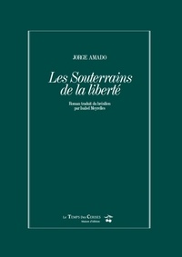 Jorge Amado - Les souterrains de la liberté - Coffret en 2 volumes.