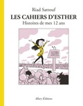 Riad Sattouf - Les cahiers d'Esther Tome 3 : Histoires de mes 12 ans.