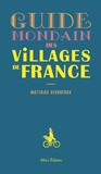 Matthias Debureaux - Guide mondain des villages de France.