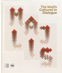 Kees Wieringa - The Majlis - Cultures in Dialogue.