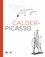 Alexander S.C. Rower et Bernard Ruiz-Picasso - Calder-Picasso.