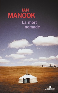 Ian Manook - La mort nomade.