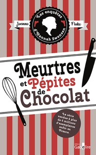 Joanne Fluke - Les enquêtes d'Hannah Swensen Tome 1 : Meurtres et pépites de chocolat.