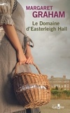 Margaret Graham - Le domaine d'Easterleigh Hall.