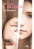 Mélissa Da Costa - La Doublure - Pack en 2 volumes.