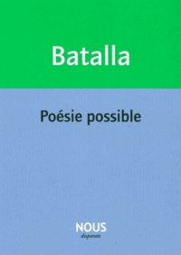 Michaël Batalla - Poésie possible.