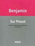 Walter Benjamin - Sur Proust.