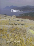 Alexandre Dumas - Excursion aux îles éoliennes.