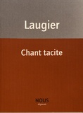 Emmanuel Laugier - Chant tacite.