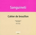Edoardo Sanguineti - Cahier de brouillon.