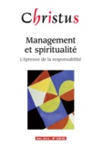  Revue Christus - Christus N° 238 hors-série : Management et spiritualité - L'épreuve de la responsabilité.