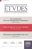 François Euvé - Etudes N° 4274, septembre 2020 : Les territoires face au changement climatique ; L'Etat à l'âge de la crise sanitaire ; Ressources spirituelles du soin.