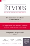 François Euvé - Etudes N° 4283, juin 2021 : Du nazisme à la culture "managériale" ; La régulation des réseaux sociaux ; Les prières de guérison.