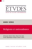 François Euvé et Nathalie Sarthou-Lajus - Etudes Hors-série : Religions et nationalismes.