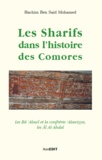 Hachim Ben Said Mohamed - Les Sharifs dans l'histoire des Comores.