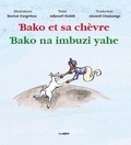 Mohamed Ahmed-Chamanga et Adjmaël Halidi - Bako et sa chèvre - Edition bilingue.