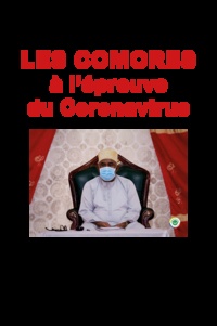 Toibibou Ali Mohamed - Les Comores à l'épreuve du Coronavirus.