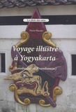 Pierre Macaire - Voyage illustré à Yogyakarta (Borobudur et Prambanan).