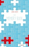 Lara Avery - The memory book.