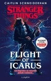 Caitlin Schneiderhan - Stranger Things  : Flight of Icarus.