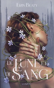 Erin Beaty - De lune et de sang Tome 1 : .