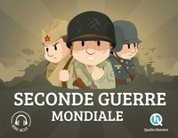 Patricia Crété et Bruno Wennagel - Seconde Guerre mondiale.