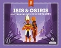 Bruno Wennagel et Mathieu Ferret - Isis & Osiris - Souverains des deux royaumes.