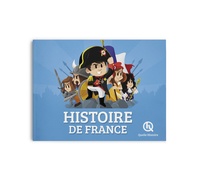 Histoire de France. De la préhistoire à nos jours