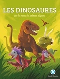 Patricia Crété et Louis Chevillard - Les dinosaures - Sur les traces des aniamux disparus.