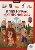Julie Gouazé et Mona Dolets - Histoire de France - Volume 4, Temps Modernes.