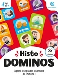  Quelle histoire ! - Histo Dominos - Explore les grandes inventions de l'histoire !.