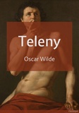 Oscar Wilde - Teleny.