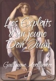 Guillaume Apollinaire - Les Exploits d'un jeune Don Juan.