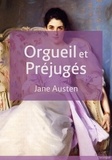 Jane Austen - Orgueil et préjugés.