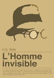Herbert George Wells - L'Homme invisible.