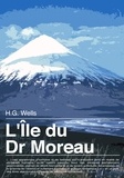 Herbert George Wells - L'Île du docteur Moreau.