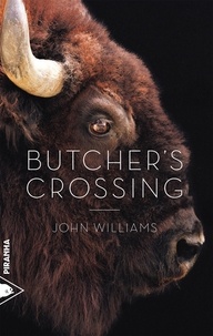 John Williams - Butcher's Crossing.