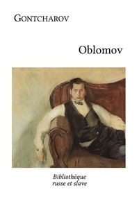 Ivan Gontcharov - Oblomov.