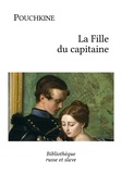 Alexandre Pouchkine - La bibliothèque idéale des 50 ans GF Tome 10 : La Fille du capitaine.