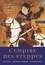 René Grousset - L'Empire des Steppes - Attila - Gengis Khan - Tamerlan.
