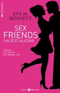 Eva Mary Bennett - Sex friends - Chloé et Alistair.
