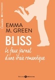 Emma Green - Bliss, le faux journal d'une vraie romantique Tome 1 : .