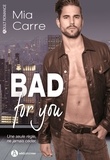 Mia Carre - Bad for you.