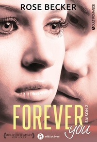 Rose-M Becker - Forever you Tome 2 : .