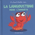 Christophe Boncens - La langoustine mène l'enquête.