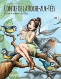 Dominique Bussonnais - Contes de la roche-aux-fées Tome 3 : Dans le secret des fées.