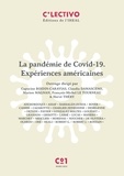 Capucine Boidin et Claudia Damasceno - La pandémie de Covid-19 - Expériences américaines.