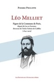 Pierre Philippe - Léo Melliet - Figure de la Commune de Paris, député du Lot-et-Garonne.