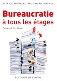 Patrick Boumard - Bureaucratie à tous les étages.